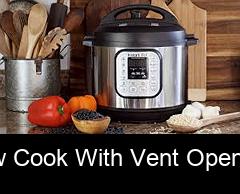 Do you slow cook with vent open or closed?