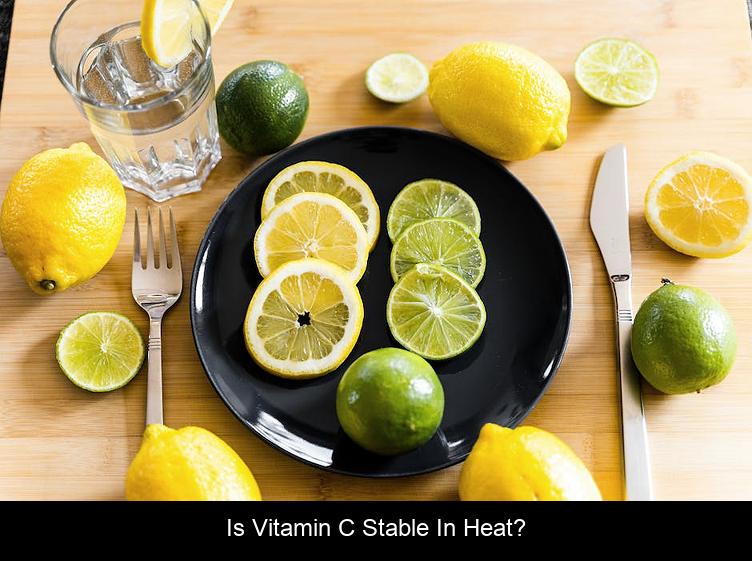 Is vitamin C stable in heat?